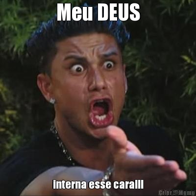 Meu DEUS interna esse cara!!!