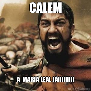 CALEM A  MARIA LEAL J!!!!!!!!!