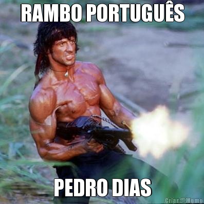RAMBO PORTUGUS PEDRO DIAS