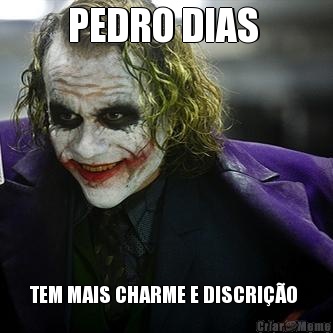 PEDRO DIAS  TEM MAIS CHARME E DISCRIO 