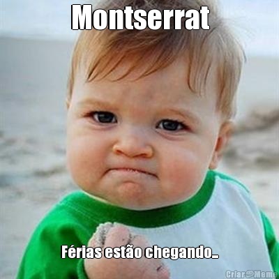 Montserrat Frias esto chegando...