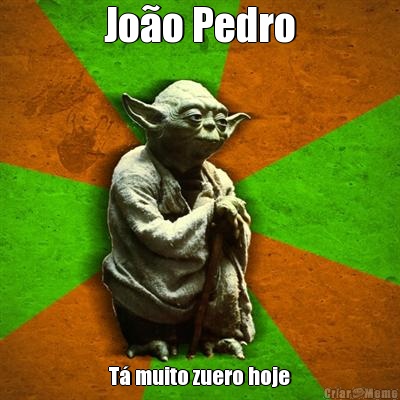 Joo Pedro T muito zuero hoje