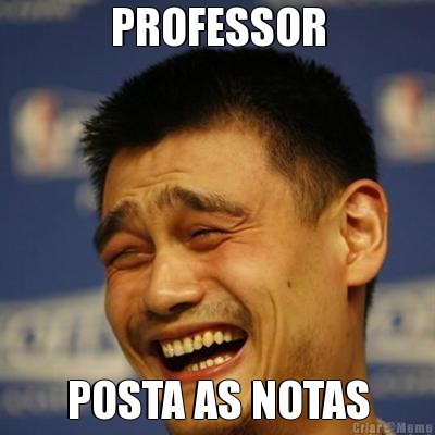 PROFESSOR POSTA AS NOTAS