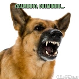 CALMINHO, CALMINHO.... 