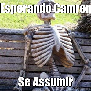 Esperando Camren Se Assumir
