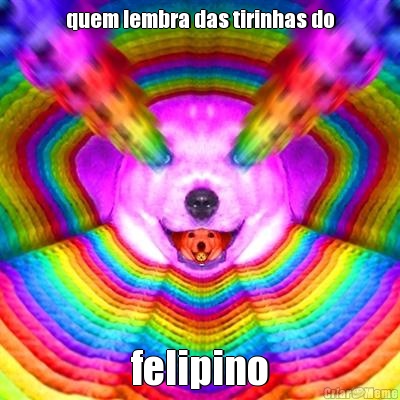 quem lembra das tirinhas do felipino