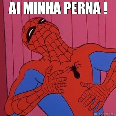 AI MINHA PERNA ! 