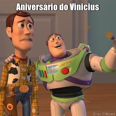 Aniversrio do Vinicius 