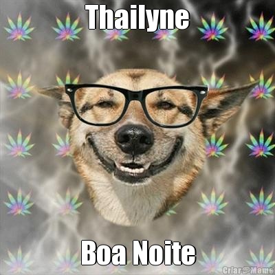 Thailyne Boa Noite