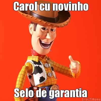 Carol cu novinho Selo de garantia