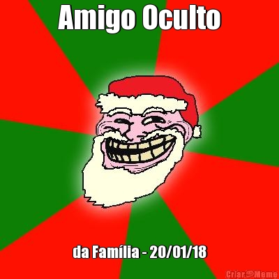 Amigo Oculto da Famlia - 20/01/18