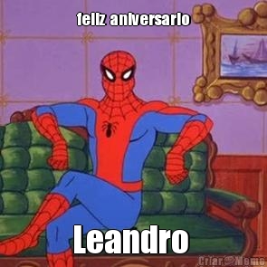 feliz  aniversario Leandro 
