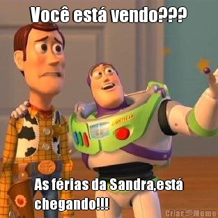 Voc est vendo??? As frias da Sandra,est
chegando!!!