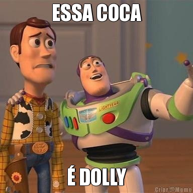 ESSA COCA  DOLLY