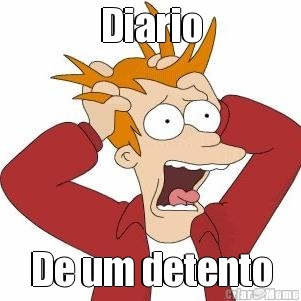 Diario De um detento