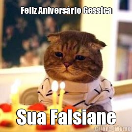 Feliz Aniversrio Gessica Sua Falsiane