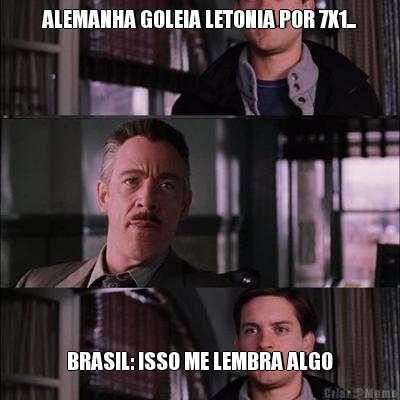 ALEMANHA GOLEIA LETONIA POR 7X1... BRASIL: ISSO ME LEMBRA ALGO