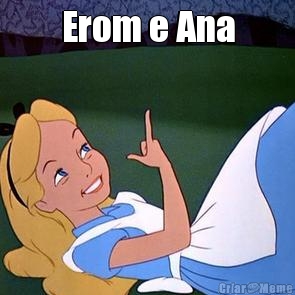 Erom e Ana 