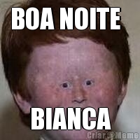 BOA NOITE   BIANCA