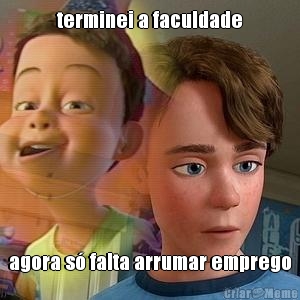 terminei a faculdade agora s falta arrumar emprego