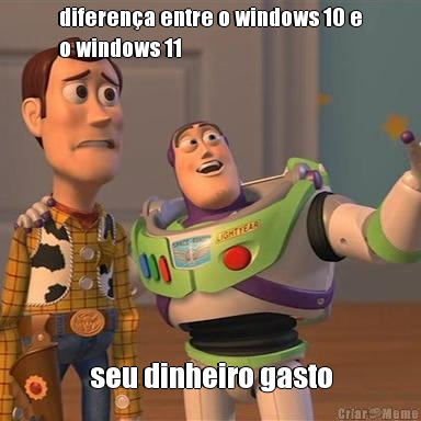 diferena entre o windows 10 e
o windows 11 seu dinheiro gasto