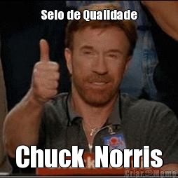 Selo de Qualidade Chuck  Norris
