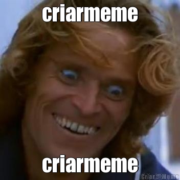 criarmeme criarmeme