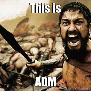 This is ADM