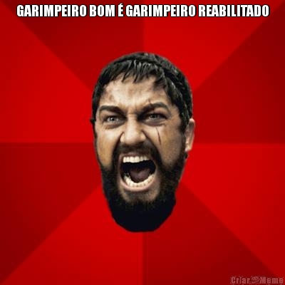 GARIMPEIRO BOM  GARIMPEIRO REABILITADO 