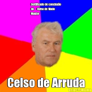 Certificado de concluso
do Curso de Viado
Master Celso de Arruda