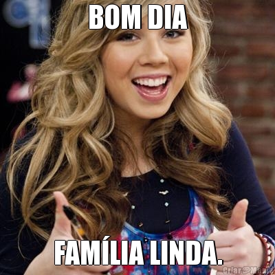 BOM DIA FAMLIA LINDA.