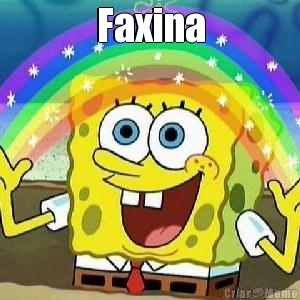 Faxina 