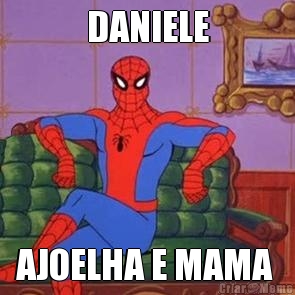 DANIELE AJOELHA E MAMA 