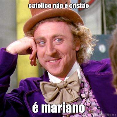 catlico no  cristo  mariano