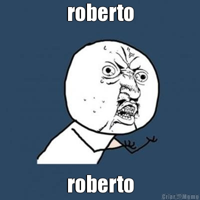 roberto roberto