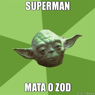 SUPERMAN MATA O ZOD