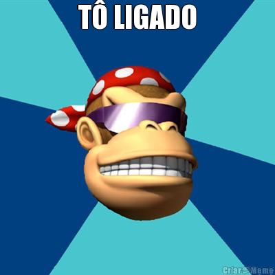 T LIGADO 