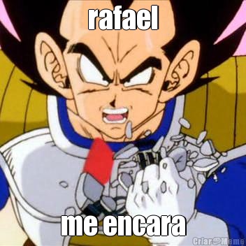 rafael me encara