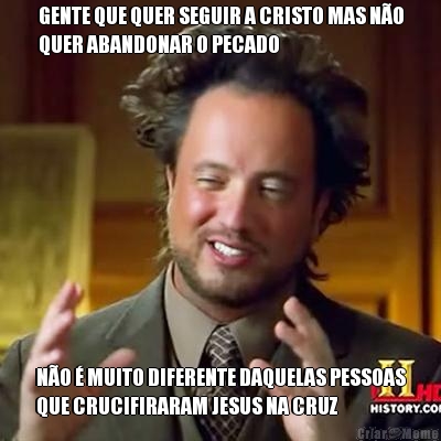 Crentes após verem um Meme de sua religião todos ter Pipoquir LORO HE  linguas SUS - iFunny Brazil