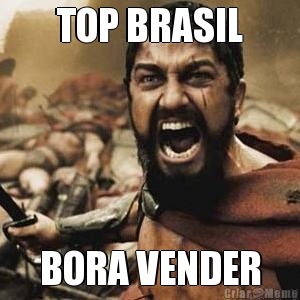 TOP BRASIL BORA VENDER