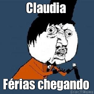 Claudia  Frias chegando 