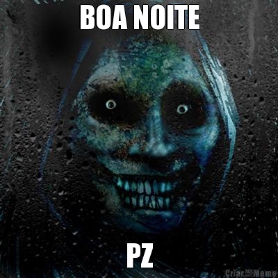 BOA NOITE PZ