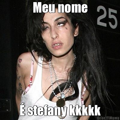 Meu nome  stefany kkkkk