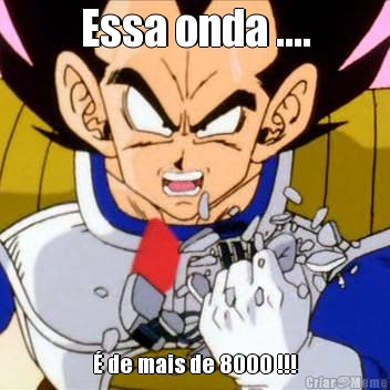 Essa onda ....  de mais de 8000 !!!