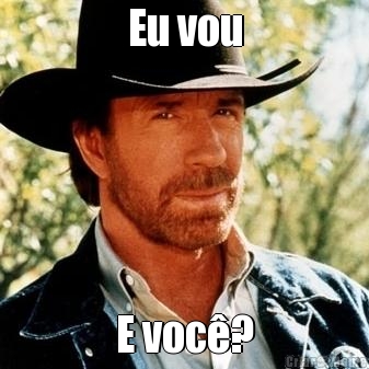 Eu vou E voc?