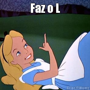 Faz o L 