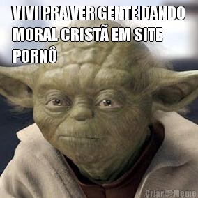 VIVI PRA VER GENTE DANDO
MORAL CRIST EM SITE
PORN 