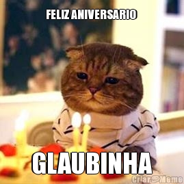 FELIZ ANIVERSARIO  GLAUBINHA