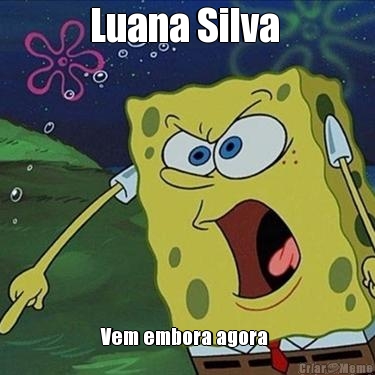 Luana Silva  Vem embora agora 