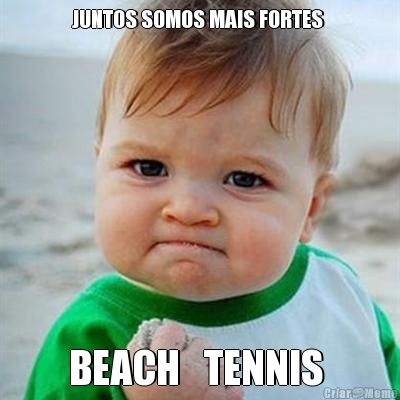 JUNTOS SOMOS MAIS FORTES  BEACH   TENNIS 